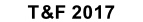 T&F 2017